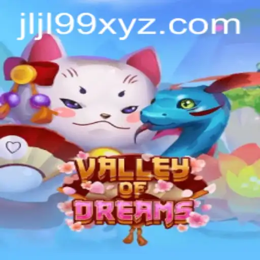 Explore the Enchanting World of ValleyofDreams: Your Ultimate Guide